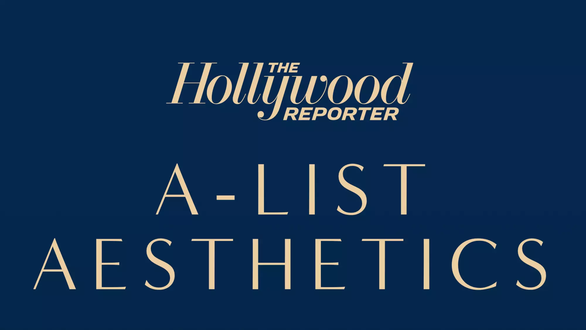 Hollywood Reporter Unveils Inaugural A-List Aesthetics Event and Digital Issue