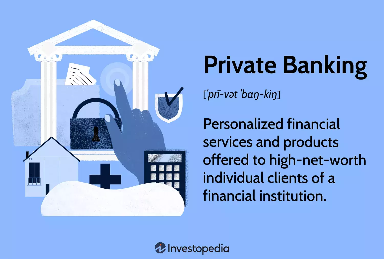 Understanding Private Banking: Services, Benefits, and Drawbacks