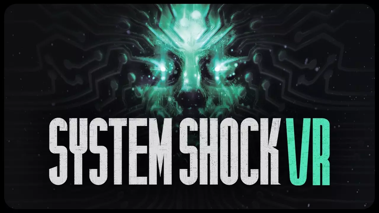 System Shock Remake Launches into Virtual Reality